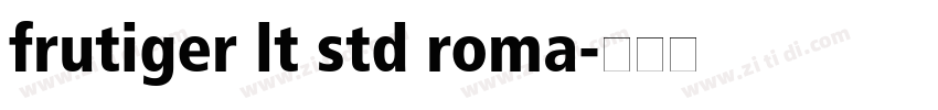 frutiger lt std roma字体转换